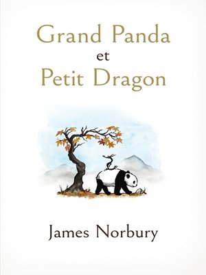 cover image of Grand Panda et Petit Dragon